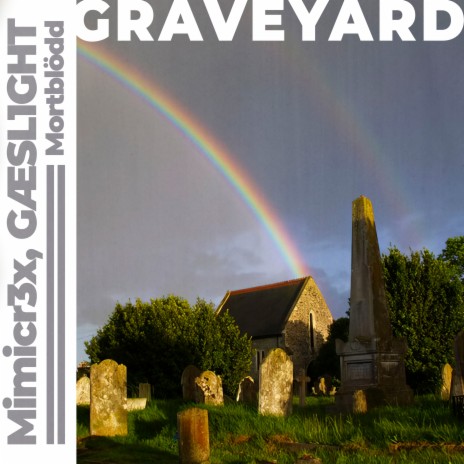 Grave ft. GÆSL1GHT & Mortblödd