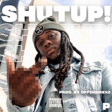 SHUTUP! | Boomplay Music