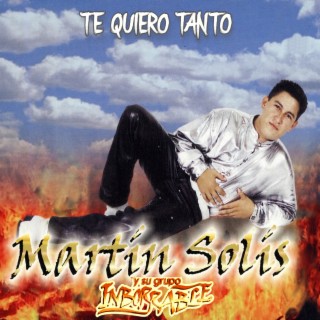 Martin Solis Y Su Grupo Inborrable