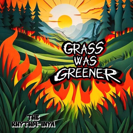 Grass Was Greener | Boomplay Music