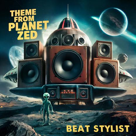 Theme From Planet Zed | Boomplay Music