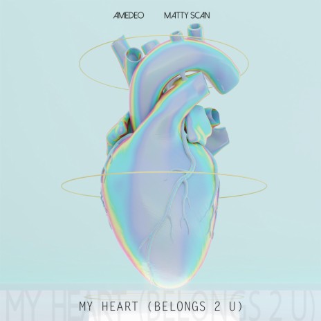 My Heart (Belongs 2 U) ft. Matty Scan | Boomplay Music