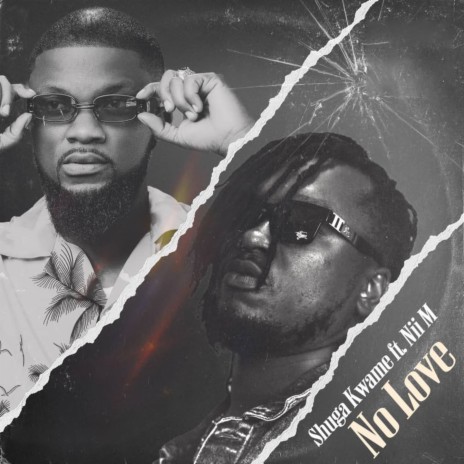 No Love ft. Nii M | Boomplay Music