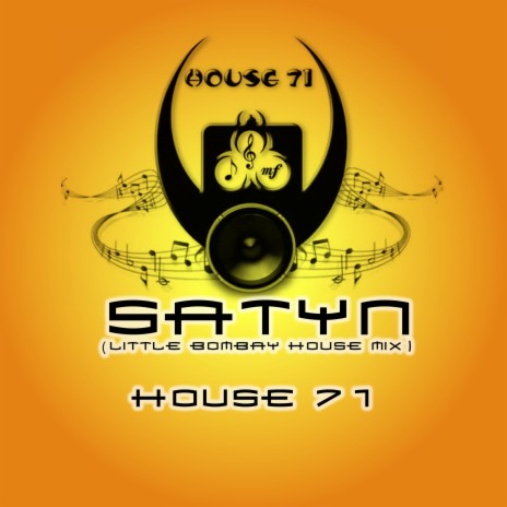 Satyn (Little Bombay House Mix)