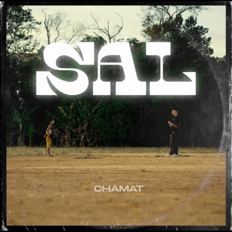 Sal ft. akdesacato | Boomplay Music