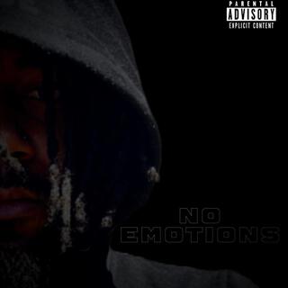 No Emotions lyrics | Boomplay Music