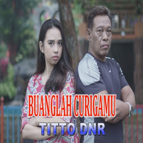 Buanglah Curigamu | Boomplay Music