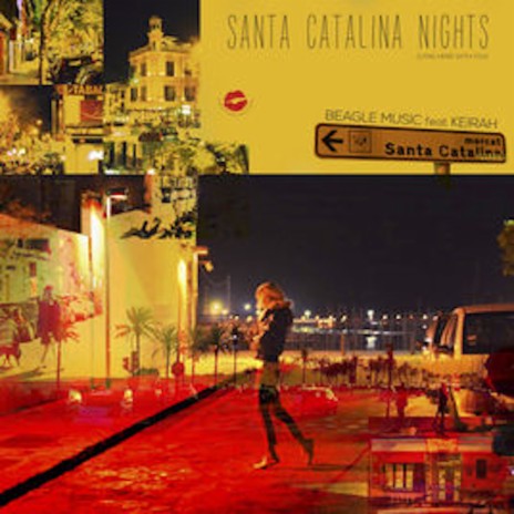 Santa Catalina Nights (Lying Here with You) ft. Keirah | Boomplay Music