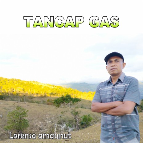 TANCAP GAS (Pop Daerah Timor) | Boomplay Music