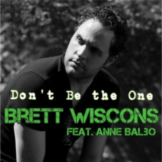 Don't Be the One (feat. Anne Balbo)