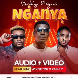 Nganya (Starboy Major x wikise x Rashley)