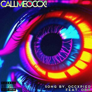 CALLMEOCCX!