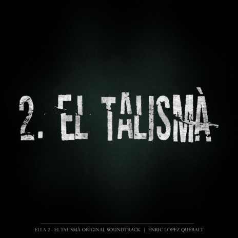 El Talismà (The Talisman)