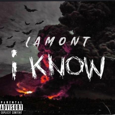 I Know | Boomplay Music