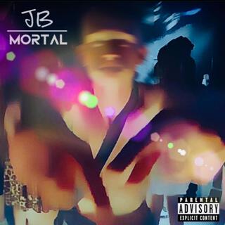 MORTAL lyrics | Boomplay Music