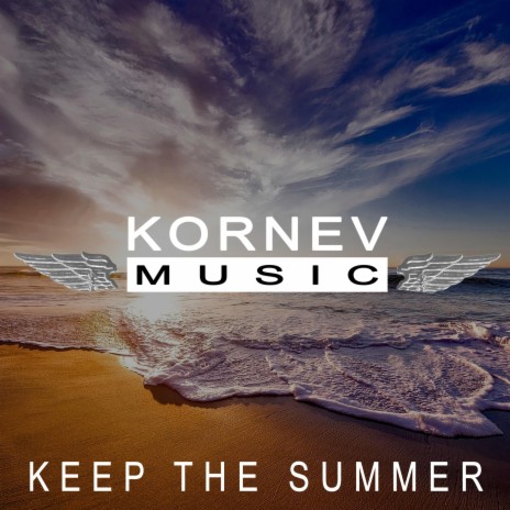 Keep The Summer | Boomplay Music