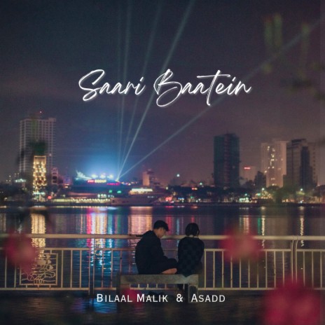 Saari Baatein (Unplugged) ft. Asadd | Boomplay Music