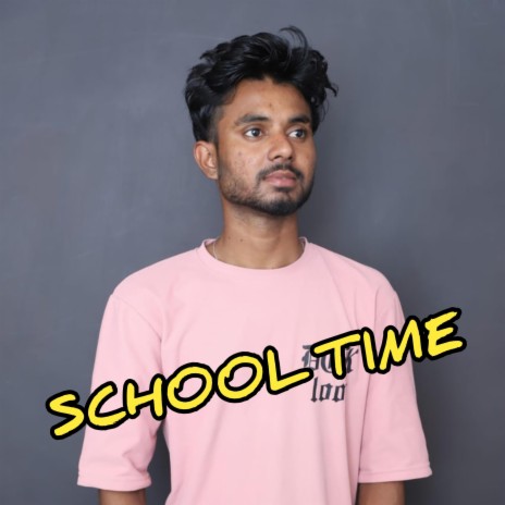 School Time | Boomplay Music