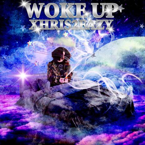 WOKEUP ft. Xhris2Eazy | Boomplay Music