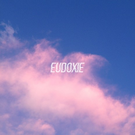 Eudoxie | Boomplay Music