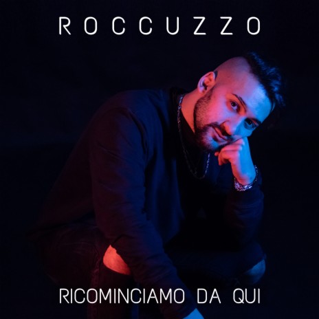 Ricominciamo da qui | Boomplay Music