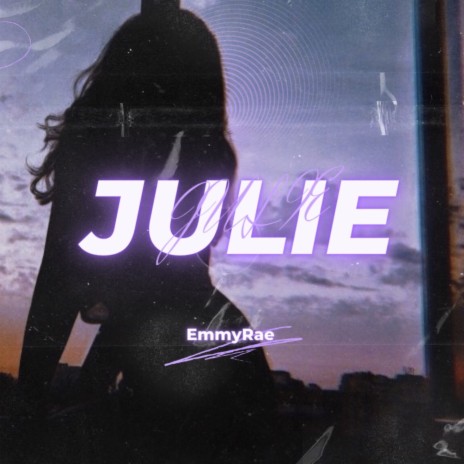 Julie | Boomplay Music