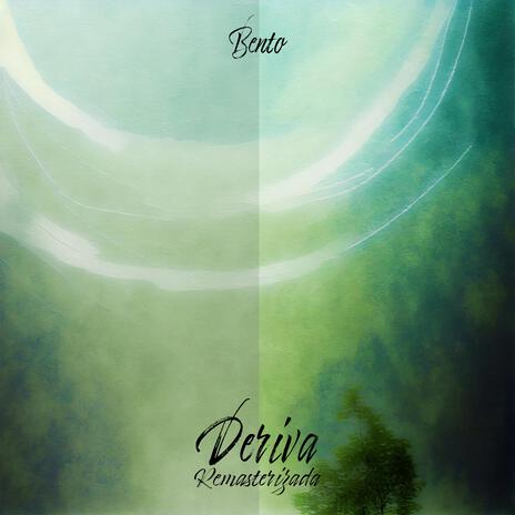 Deriva (Remastered) | Boomplay Music