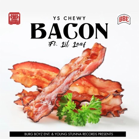 Bacon ft. YS Chewy | Boomplay Music