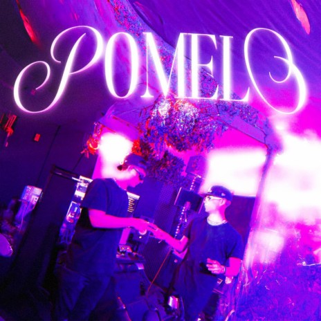 POMELO ft. Tesh | Boomplay Music