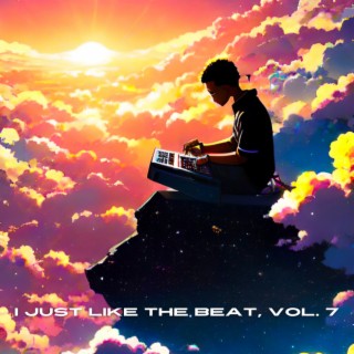 I Just Like The Beat, Vol. 7