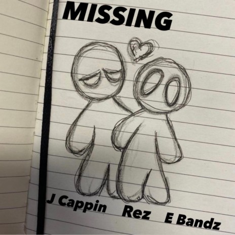 Missing ft. Rez & E Bandz