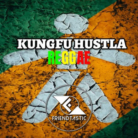 Kungfu Hustla (Reggae) | Boomplay Music