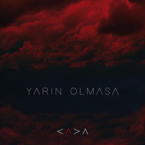 yarın olmasa | Boomplay Music