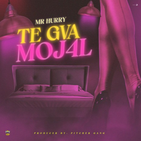 TE GVA MOJ4L | Boomplay Music