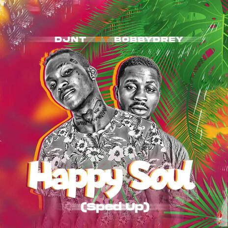 Happy Soul (sped up) | Boomplay Music