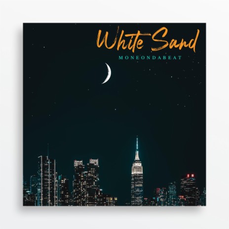 White Sand | Boomplay Music