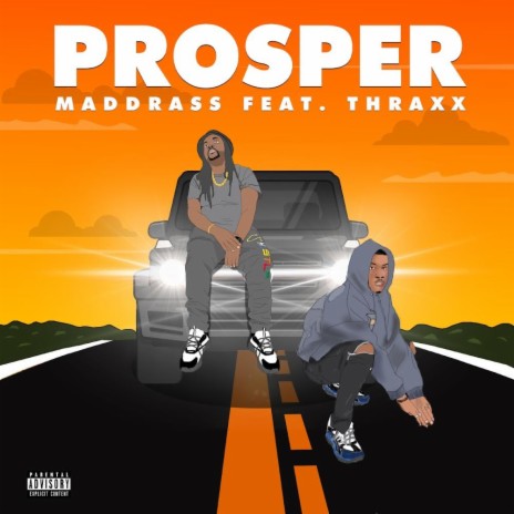 PROSPER ft. THRAXX | Boomplay Music