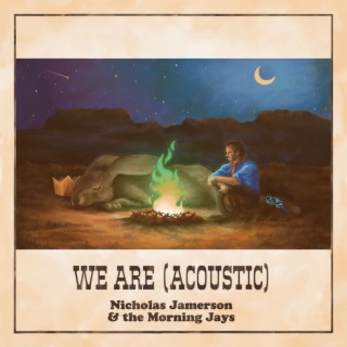 We Are (Acoustic)