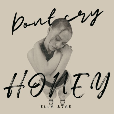 Don't cry honey | Boomplay Music