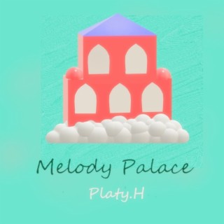 Melody Palace