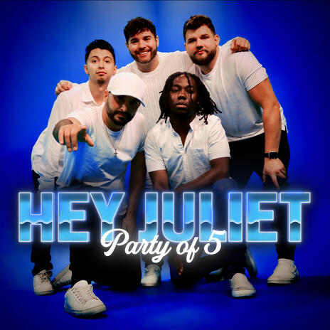 Hey Juliet | Boomplay Music