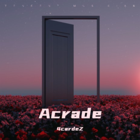Acrade(rework)