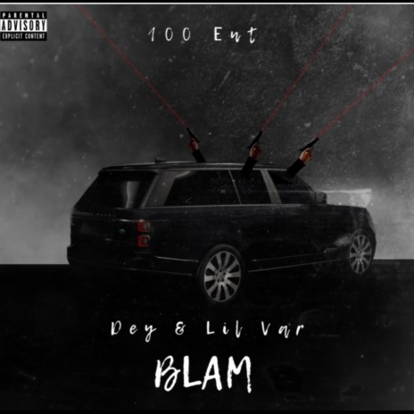 Blam ft. Dey