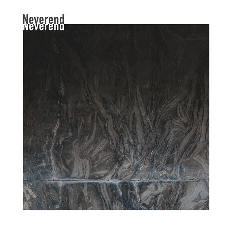 Neverend | Boomplay Music