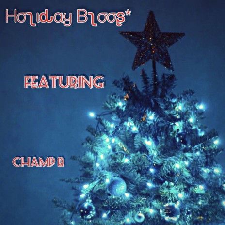Holiday Bloos | Boomplay Music