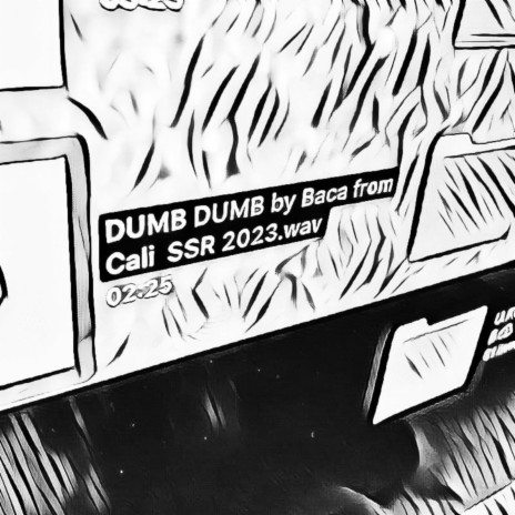 DUMB DUMB | Boomplay Music