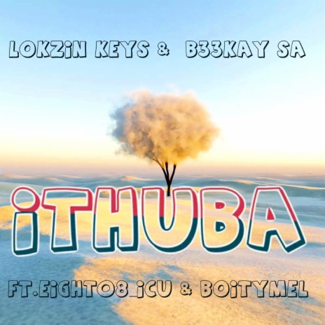 Ithuba ft. B33Kay SA, Boitymel & Eight08_ICU | Boomplay Music