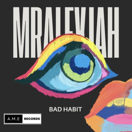 Bad habit ft. PsychoBrain