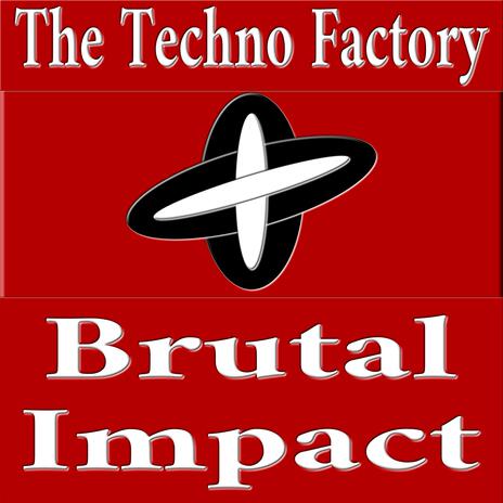 Brutal Impact | Boomplay Music