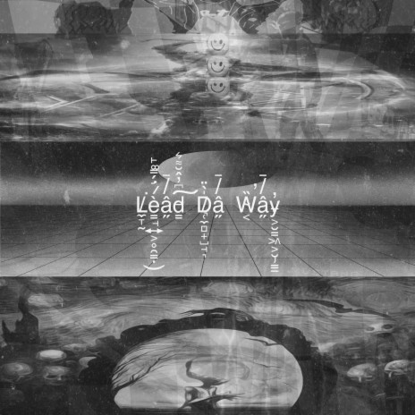 Lead Da Way | Boomplay Music